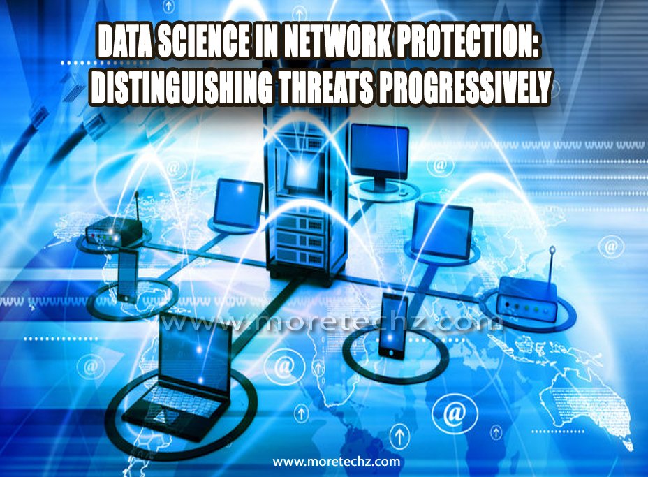 Data Science In Network Protection